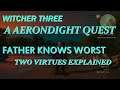 The Witcher 3 , New Players Guides # 36 , A Aerondight Quest With Two Virtues .