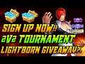 2v2 Tournament Registration And 1v1 Challenges!|Lightborn Skin Giveaway |Mobile Legends