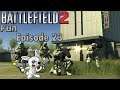 Battlefield 2 Fun | Episode 23 | Stop Yaking! | HD