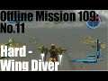 EDF 5: Offline Mission 109: No.11 - Wing Diver / Hard