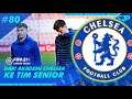 FIFA 21 Chelsea Career Mode | Selamat Tinggal, Rival! Pertemuan Terakhir Chelsea & Liverpool #80