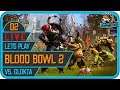 Let's Play: Blood Bowl 2 | Rotting Metal Freaks vs. Desperate Housewives (Amazonen)