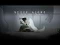 Never Alone - Kisima Innitchuna