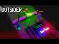 OUTSIDER - THE FUTURE, WHERE TECHNOLOGICAL ADVANCES REPLACE HUMAN ACTIONS