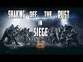 R6 Siege - Just a Bot Shaking off the Rust