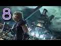 Final Fantasy VII Remake First Playthrough [Part 8]