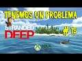 Stranded Deep #15 - Tenemos un Problema. (Gameplay Español ) ( Xbox One X)