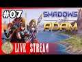 SuperDerek Streams Shadows of Adam! #07