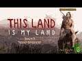 This Land is My Land / PC / Raw Start "Camp Upgrade" / 3/10/20