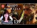 Wages of War - Assassin's Creed VALHALLA - 139 - Female Eivor (Let's Play commentary)