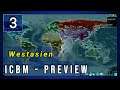 Westasien - Von Feinden umgeben | ICBM #003 | [Multiplayer / Preview / Deutsch]