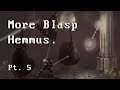 【Blasphemous】 More Hemmus