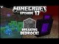 I BROKE Minecraft BEDROCK! | Minecraft Survival Ep.17