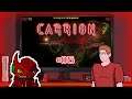 Carrion - Feat. KillRed40 of COG (Out of Context...) Let's Play! #5