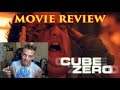 CUBE ZERO -  MOVIE REVIEW