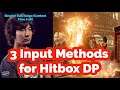 [Daigo] 3 Input Methods for Hitbox Shoryuken [Content Duration 2:18]