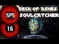 Deck of Ashes - SOULCATCHER - Early Access - Let's Play/Gameplay Ep. 16