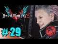 Devil May Cry 5 - PART 29 - BROTHERS CLASH
