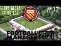 E12 | Season Review & Transfer Special | Glory Glory FC United | Football Manager 2021