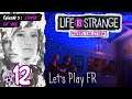 [FR] LIFE IS STRANGE - BEFORE THE STORM : Episode 3 - #12: Le MENSONGE des étoiles.
