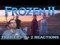 Frozen 2 Trailers 1 + 2 Reactions