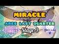 [ILLUSION CONNECT] Miracle Aries Last Quarter Stage 9