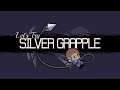 Let's Try: Silver Grapple - I should have paid attention in physics class