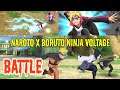 Naruto X Boruto Ninja Voltage Battle One And Two