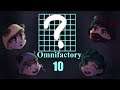 Omnifactory EP10 I hit the wrong button!