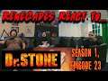 Renegades React to... Dr. Stone - Season 1, Episode 23 (Eng Dub)