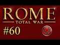 Rome: Total War - Part 60