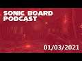 Sonic Board Podcast: Episode 42 - Games of the Year 2020 (Part II)