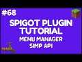 Spigot Plugin Development - 68 - Menu Manager from SimpAPI | Iceberg Plugin