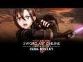 SWORD ART ONLINE: FATAL BULLET -  ソードアート・オンライン