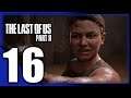 THE LAST OF US 2 Gameplay Español PS4 l Parte 16 l LA HISTORIA DE ABBY