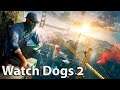 Watch Dogs 2 - Gameplay [PS4 Pro]