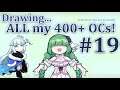 【Art Challenge】Can I draw ALL my 400+ OCs? - Part 19