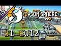 Dyson Sphere Program DSP - OMG Shift Click FTW! - S1 E012