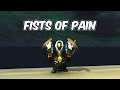Fists of Pain - Windwalker Monk PvP - WoW BFA 8.1.5