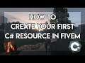 FiveM Dev Tutorial: Creating Your First Resource in C# - Episode 1