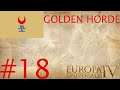 [GOLDEN HORDE] Europa Universalis IV #18