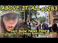 Hot Babe News Hour Ft. Elizabeth City Andrew Brown Day 100 Recap | Above It All #1283 | 7/30/21