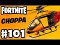 New Choppa! Spy Games! - Fortnite - Gameplay Part 101
