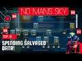 No Man's Sky Frontiers ~ Ep.8 ~ Normal Mode ~ Spending All the Salvaged Data We Farm!