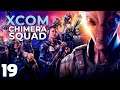 O fim da Fênix | XCOM #19 Chimera Squad - Gameplay PT-BR