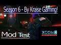 Season Test 3: New Season, New Rules! XCOM 2 WOTC, Modded (Covert Infiltration, RPG Overhall & More)
