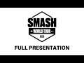 Smash World Tour: Full Announcement