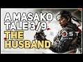 The Husband Ghost of Tsushima A Masako Tale 3