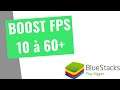 [2020] Guide Bluestacks 4 emulateur Android - Comment optimiser et booster vos FPS/performances