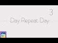 Day Repeat Day: iOS Gameplay Walkthrough Part 3 (by Kimmo Factor / gimblll)